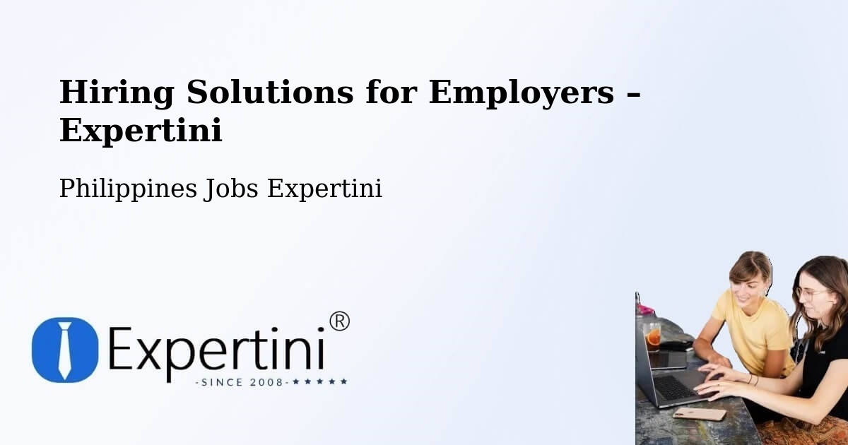 Hiring Solutions for Employers in Malitubog - Malitubog, Philippines Jobs Expertini