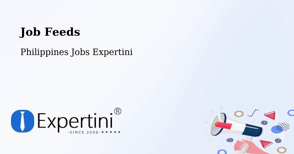 Job Listings Feed – Malitubog - Philippines Jobs Expertini
